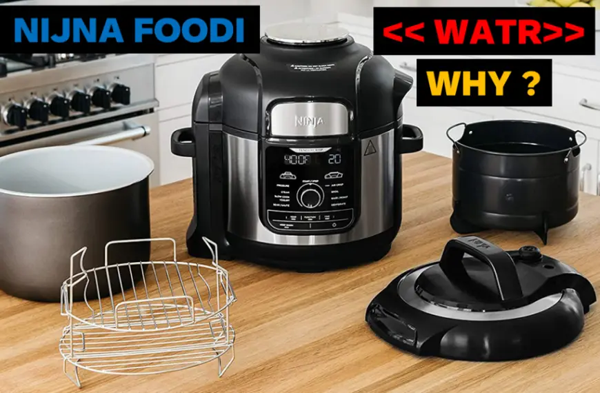 Why Does my Ninja Foodi ask to Add Water ? [NOT THIS..!]